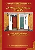 Image de 42 Schlüsselunterscheidungen in der GFK: Für ein tieferes Verständnis der Gewaltfreien Kommunikat