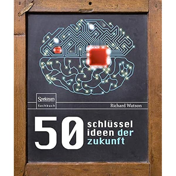 33+ 50 schlusselideen der zukunft ideas