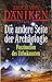 Die andere Seite der Archäologie: Faszination des Unbekannten by 