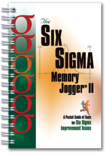 Six Sigma Memory Jogger II: A Pocket Guide (English Edition)