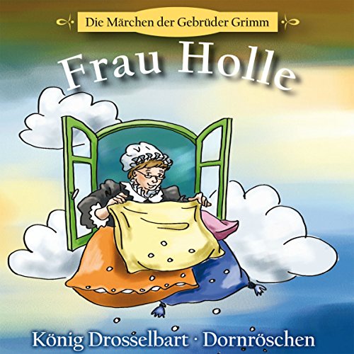 Pdf Frau Holle König Drosselbart Dornröschen Download - 