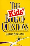 The Kid's Book of Questions by 