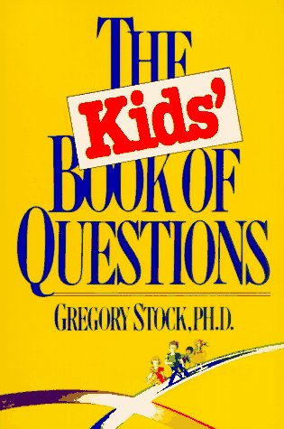 The Kid's Book of Questions