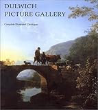 Image de Dulwich Picture Gallery: Complete Illustrated Catalogue