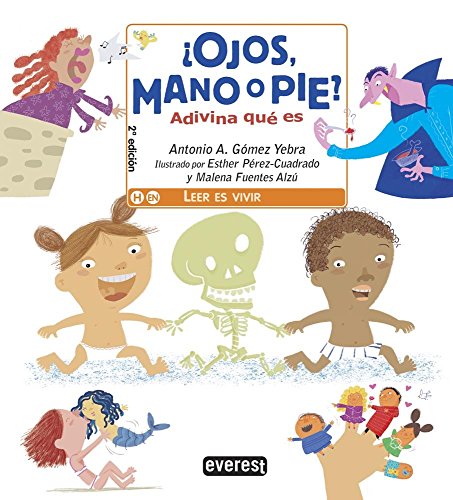Download ¿Ojos, Mano O Pie? Adivina Qué Es (Leer es vivir) Download ¿Ojos, Mano O Pie? Adivina Qué Es (Leer es vivir)