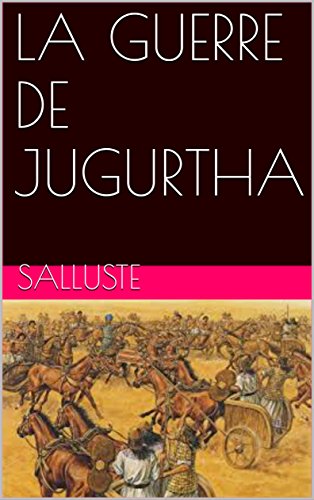 LA GUERRE DE JUGURTHA