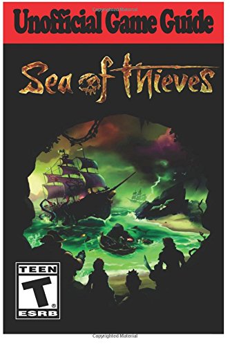Preisvergleich Produktbild Sea of Thieves: Unofficial Game Guide