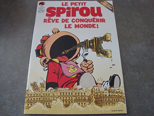 Download LE PETIT SPIROU RÊVE DE CONQUÉRIR LE MONDE ! MAG N°4047 + UN POSTER GÉANT DU PETIT SPIROU Download LE PETIT SPIROU RÊVE DE CONQUÉRIR LE MONDE ! MAG N°4047 + UN POSTER GÉANT DU PETIT SPIROU