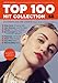Produktbild Top 100 Hit Collection 68: 8 aktuelle Charthits von Miley Cyrus, Katy Perry, Revolverheld u.a. für Klavier/Keybord und Gitarre [Musiknoten] Uwe Bye Ed