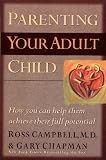 Image de Parenting Your Adult Child: How You Can Help Them Achieve Their Full Potential