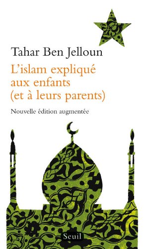 couverture de : L'islam expliqu&eacute; aux enfants