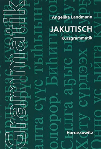 Jakutisch: Kurzgrammatik