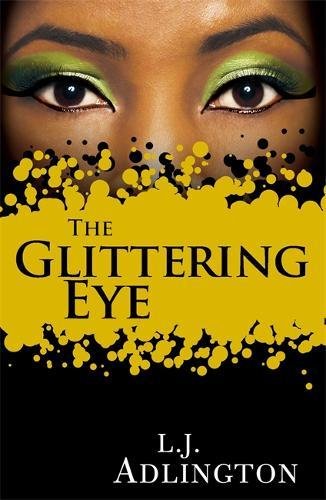 Preisvergleich Produktbild The Glittering Eye