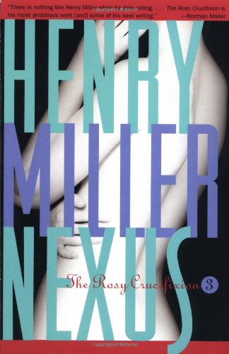 Nexus: The Rosy Crucifixion III (Rosy Crucifixion, Book 3)