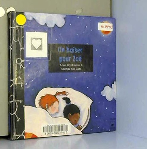 couverture de : Un Baiser pour Zo&eacute;