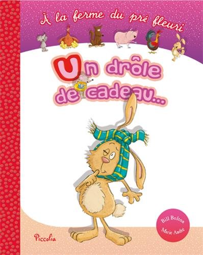 Un drôle de cadeau