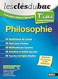 Les Clés du Bac - Tout pour réussir l'épreuve - Philosophie Term toutes séries