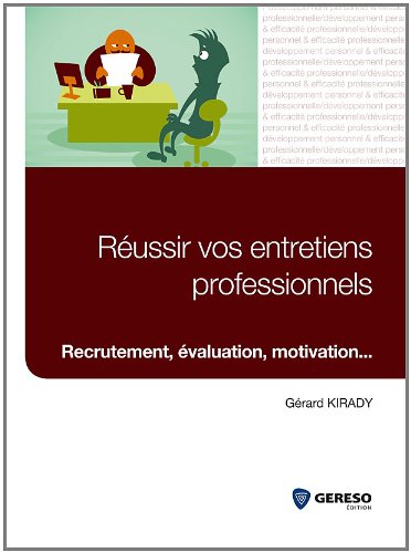 couverture de : R&eacute;ussir vos entretiens professionnels