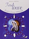 Terre de Louve : Révéler la Femme Sauvage