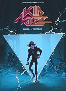 jaquette livre Kid Noize - tome 1 - L'homme à la tête de singe