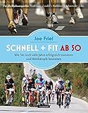 Schnell und fit ab 50: Wie Sie noch viele Jahre erfolgreich...