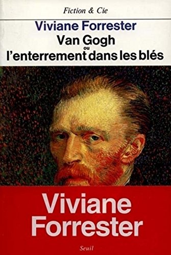 Télécharger Van Gogh ou l'Enterrement dans les blés PDF