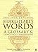 Shakespeare's Words: A Glossary And Language Companion - Ben Crystal, David Crystal, Stanley Wells