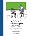 Schorschi schrumpft: und zwei weitere Schorschi-Geschichten von Florence Parry Heide (Kinderbücher) by 