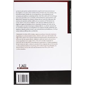 El patriota en las Cortes (Cádiz, diciembre de 1810 a marzo de 1811) (Colección Historia Política y Social)