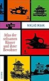 Image de Atlas der seltsamen Häuser und ihrer Bewohner