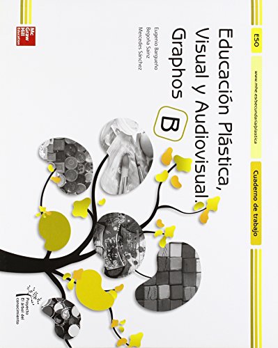 Educación plástica, visual y audiovisual graphos b cuaderno - edición 2015