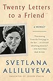 Twenty Letters to a Friend: A Memoir by