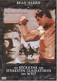 Die R�ckkehr der st�rksten Gladiatoren der Welt - Brad Harris