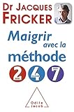Maigrir avec la méthode 2-4-7