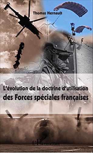 Download L'évolution de la doctrine d'utilisation des Forces spéciales françaises