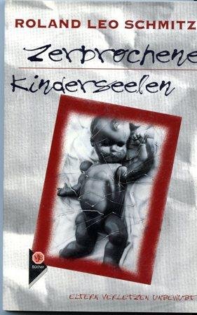 Download Zerbrochene Kinderseelen Download Zerbrochene Kinderseelen