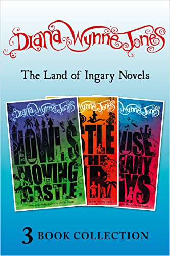 The Land of Ingary Trilogy (includes Howl's Moving Castle) (English Edition)