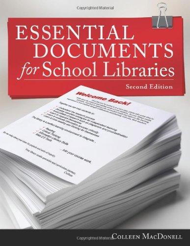 Essential Documents for School Libraries, 2nd Edition