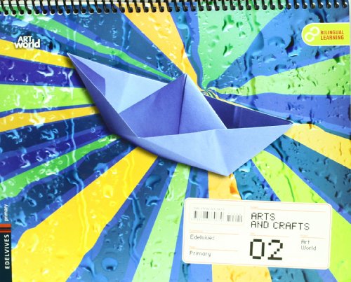 Arts And Crafts 2º Primaria (Plastica) (Art World)