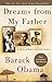 Dreams from My Father: A Story of Race and Inheritance by 