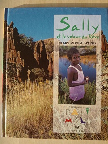 couverture de : SALLY ET LE VOLEUR DU R&Ecirc;VE