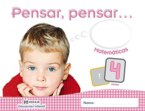 Pensar, pensar Matemáticas 4 anos