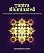 Tantra Illuminated: The Philosophy, History, and Practice of a Timeless Tradition (English Edition) by 