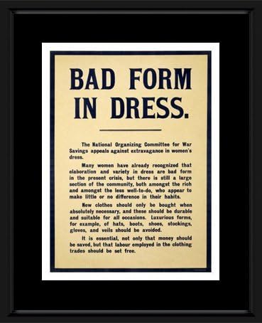 Bad Form In Dress - War Message Framed and Mounted Print - 48x38cm