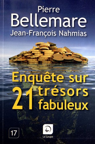 couverture de : Enqu&ecirc;te sur 21 tr&eacute;sors fabuleux