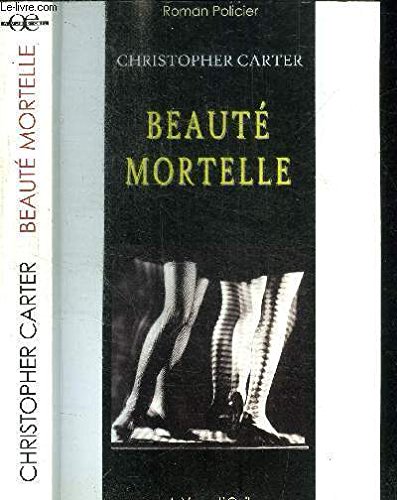 couverture de : Beaut&eacute; mortelle