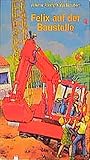 Image de Felix auf der Baustelle (Edition Bücherbär)