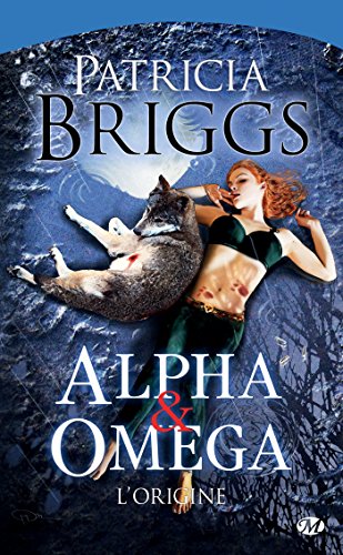 Alpha & Omega - L'Origine: Alpha & Omega, T0 Alpha & Omega - L'Origine: Alpha & Omega, T0