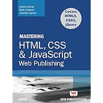 CPM マスターコーステキスト MASTERING HTML, CSS & Java Script Web Publishing : Laura Lemay