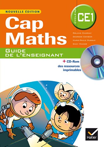 Télécharger Cap Maths CE1 éd. 2014 - Guide de l'enseignant (inclus CD Rom de ressources) livre En ligne